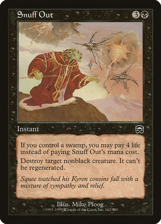 Snuff Out (162) - Mercadian Masques (MMQ)