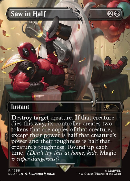 Saw in Half (1755) - Secret Lair Drop (SLD)
