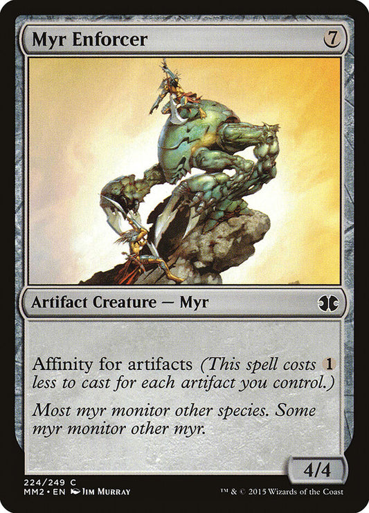 Myr Enforcer (224) - Modern Masters 2015 (MM2)
