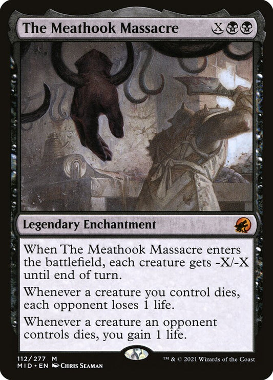 The Meathook Massacre (112) - Innistrad: Midnight Hunt (MID)