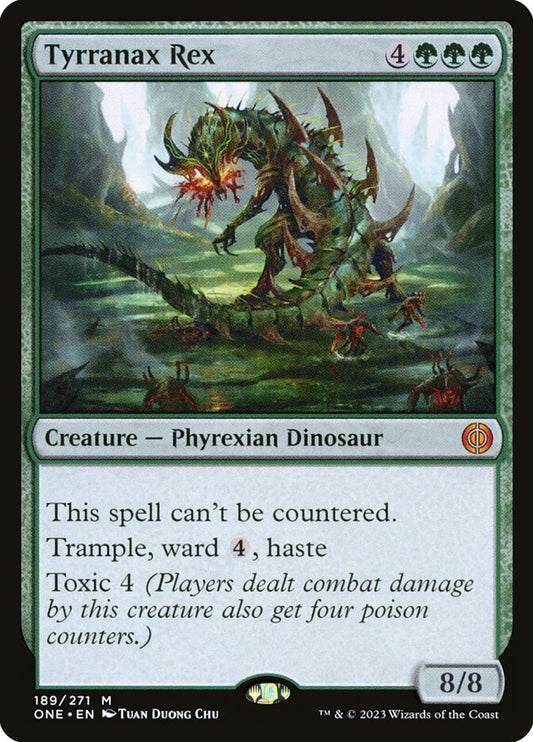 Tyrranax Rex (189) - Phyrexia: All Will Be One (ONE)