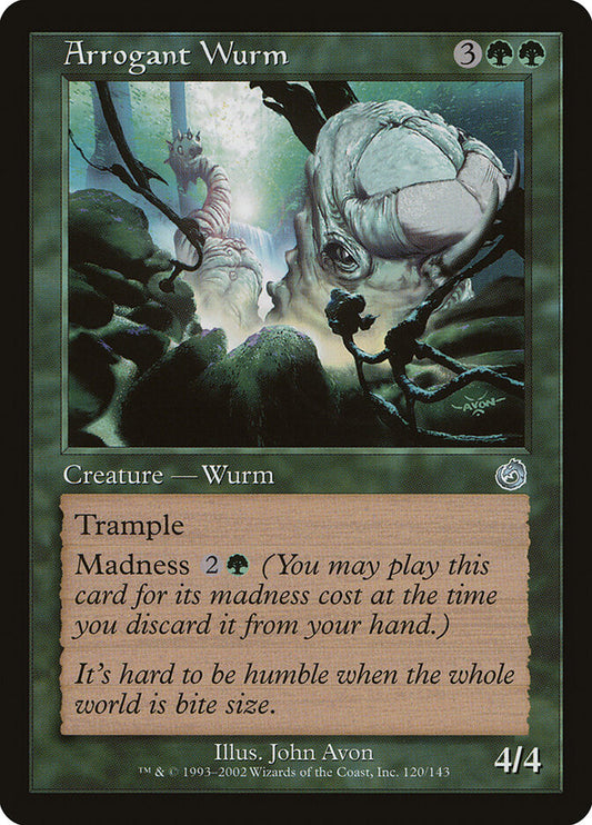 Arrogant Wurm (120) - Torment (TOR)