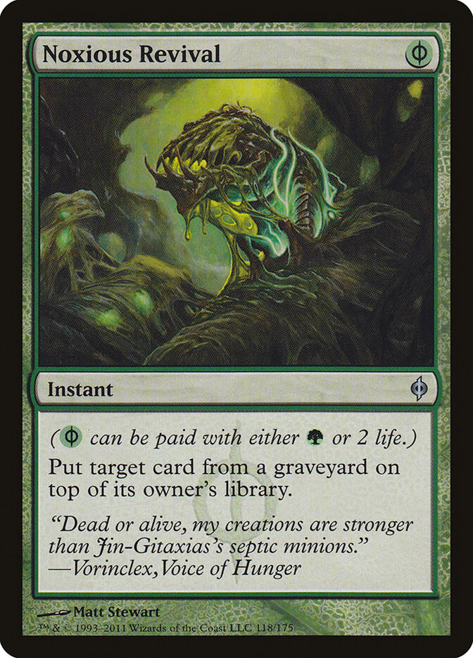 Noxious Revival (118) - New Phyrexia (NPH)