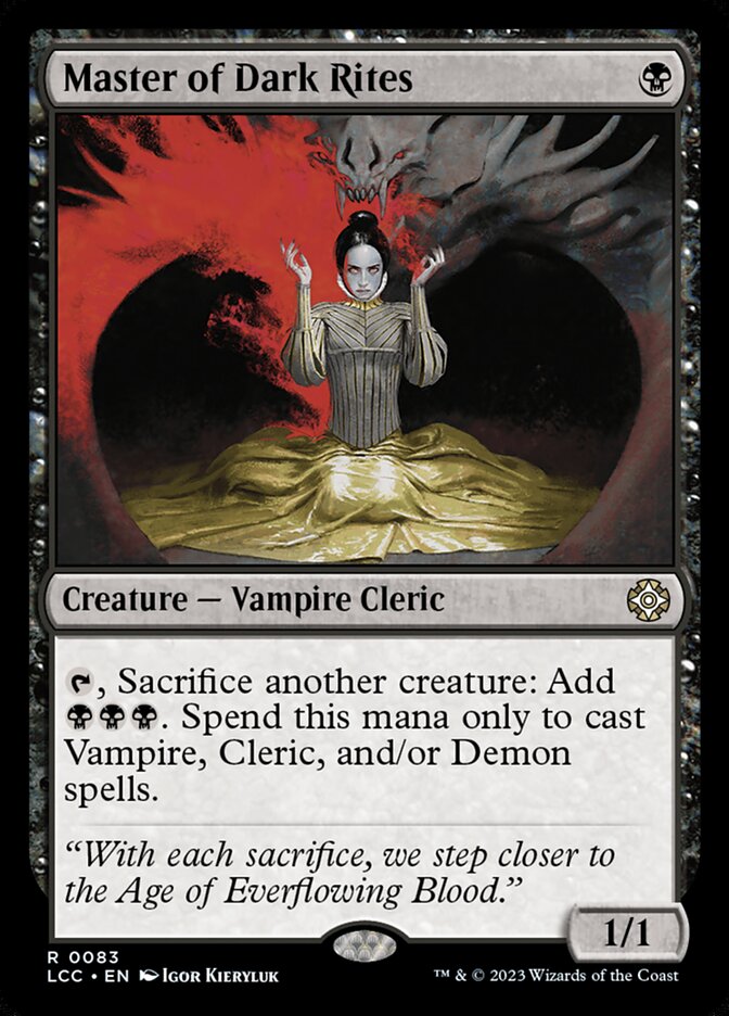 Master of Dark Rites (83) - The Lost Caverns of Ixalan Commander (LCC)