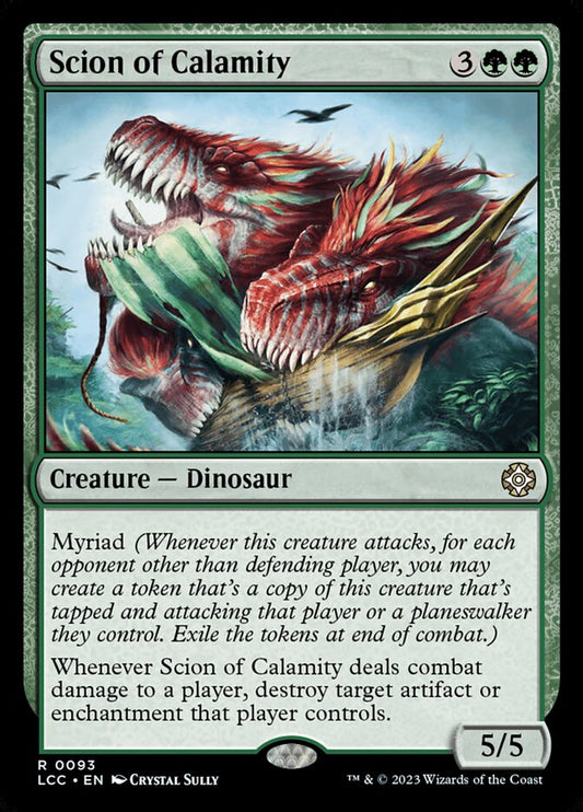 Scion of Calamity (93) - The Lost Caverns of Ixalan Commander (LCC)