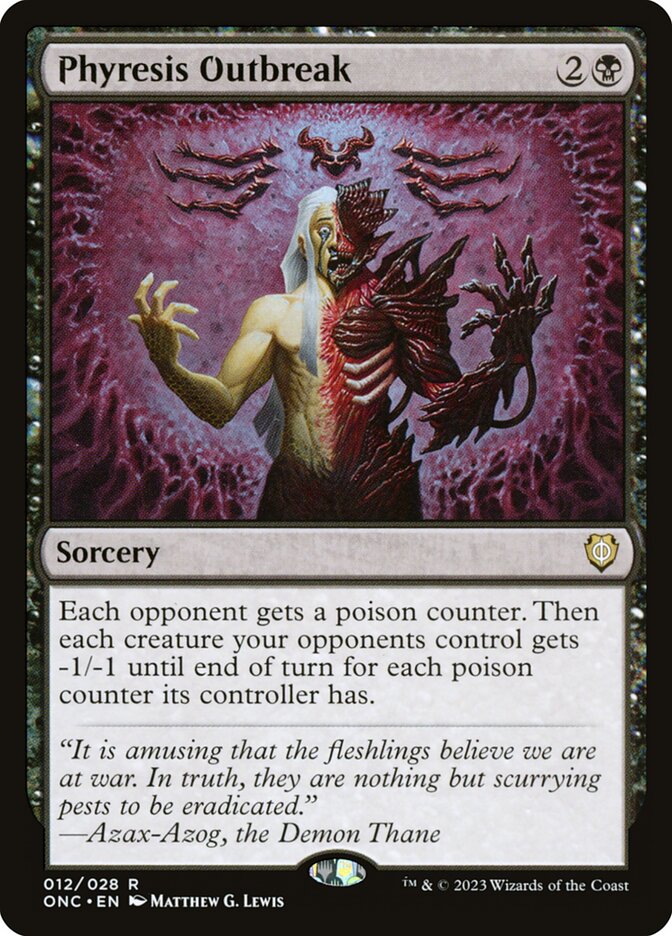 Phyresis Outbreak (12) - Phyrexia: All Will Be One Commander (ONC)