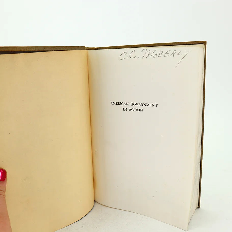 1946 American Government in Action Marshall Edward Dimock Hardcover Book Pre-Title Page with Writing