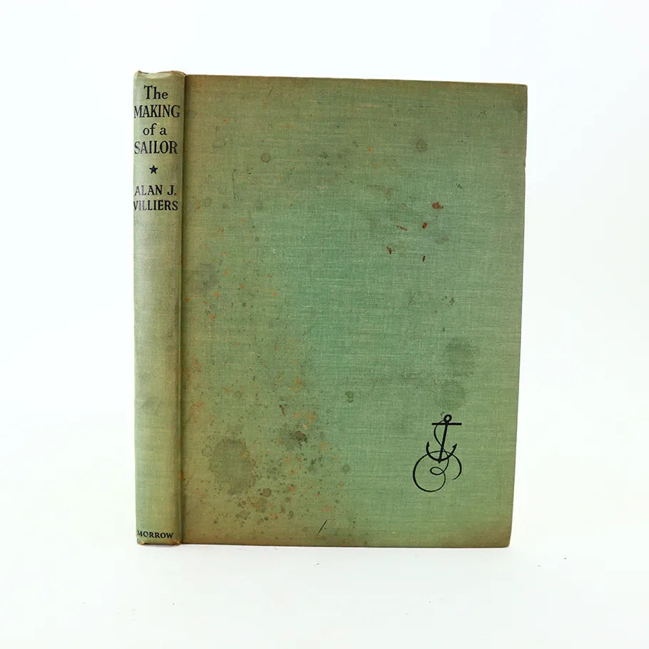 1938 The Making of a Sailor Alan J. Villiers Hardcover Book Front View