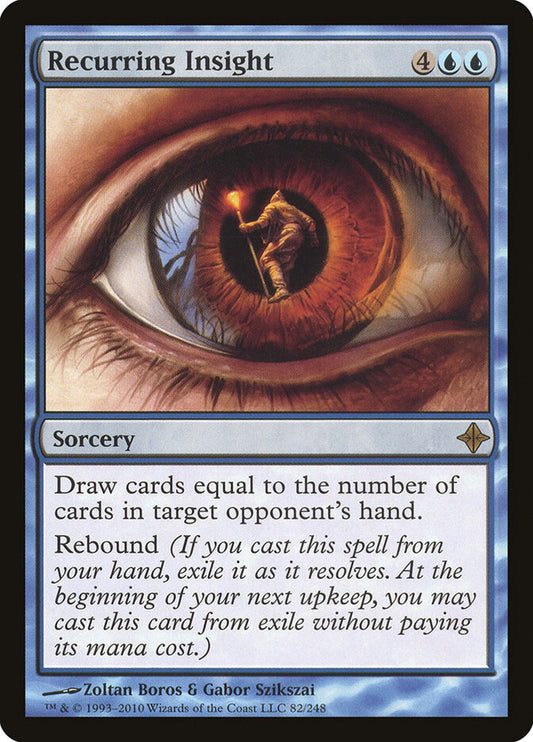 Recurring Insight (82) - Rise of the Eldrazi (ROE)