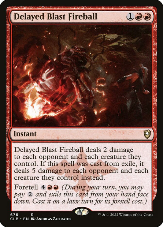 Delayed Blast Fireball (676) - Commander Legends: Battle for Baldur's Gate (CLB)
