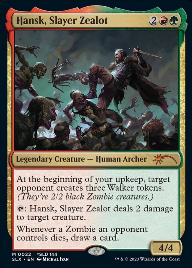 Hansk, Slayer Zealot (22) - Universes Within (SLX)