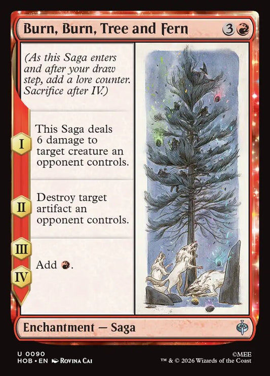 Burn, Burn, Tree and Fern (90) - The Hobbit (HOB)
