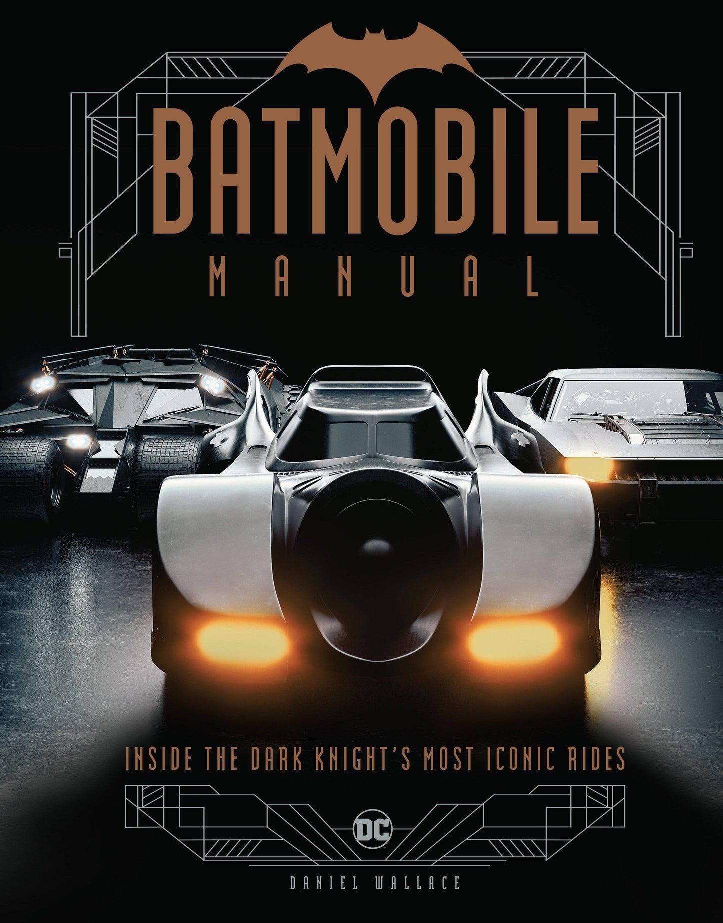 Batmobile Manual Inside the Dark Knights Most Iconic Rides DC Book 