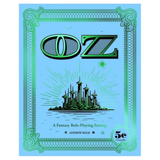 OZ A Fantasy Role-Playing Setting by Andrew Kolb: RPG Hardcover 5e Guide Book