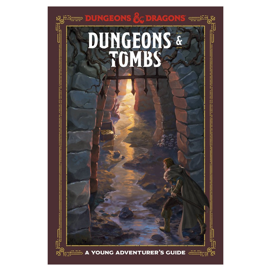 Dungeons & Dragons: Dungeons & Tombs Hardcover Book: A Young Adventurer's Guide